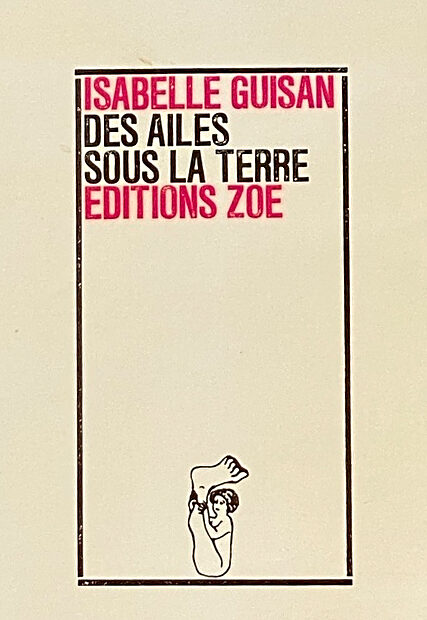 Des ailes sous la terre