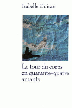 Le tour du corps en 44 amants